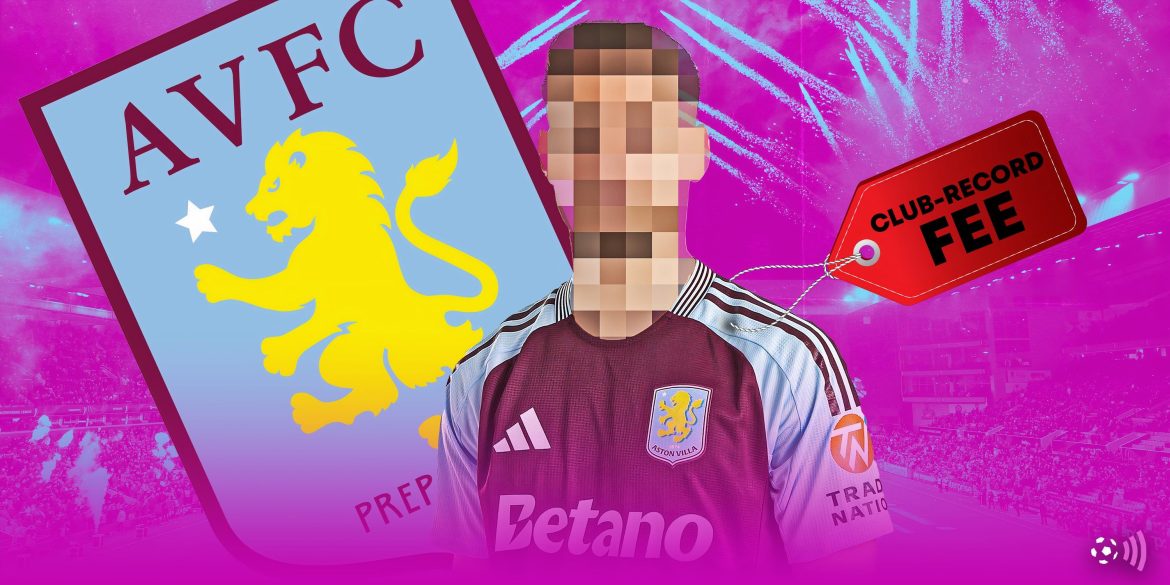 Club-record deal: Aston Villa could land a dream signing for Watkins